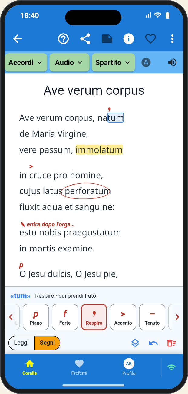 Il canto «Ave verum corpus» in Coralis con i segni rossi: un respiro sopra «natum», la parola «immolatum» evidenziata, «perforatum» cerchiata a matita, una nota e il «p» di piano; in basso la tavolozza con «Respiro» acceso